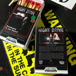 "NIGHT DRIVE" VHS Matchbook