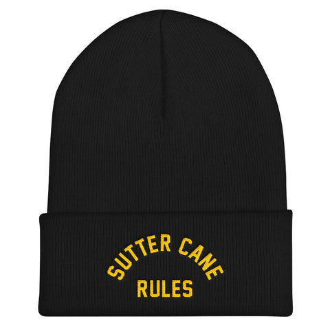 “Sutter Cane Rules” Cuffed Beanie